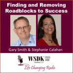 Clearing Roadblocks to Success Steph with Gary Smith