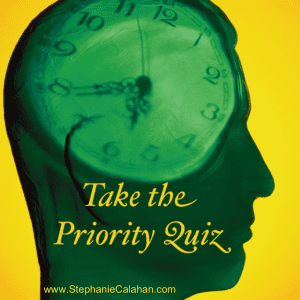 Your Priorities - Take the Quiz and See How You Do