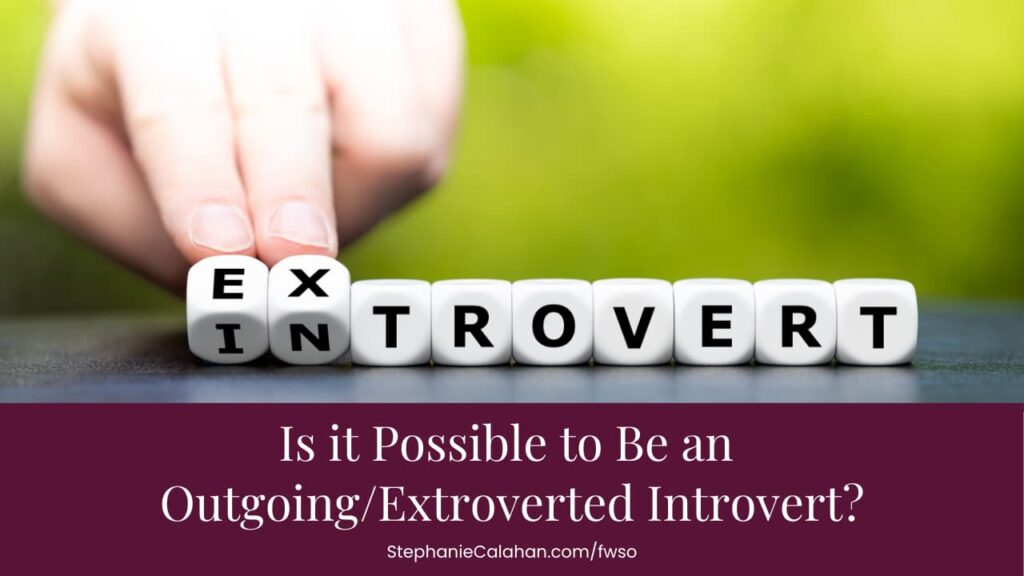 Is it Possible to be an Outgoing/Extroverted Introvert? image of blocks that spell out INTROVERT with the first two letters in the process of being turned to spell EXTROVERT