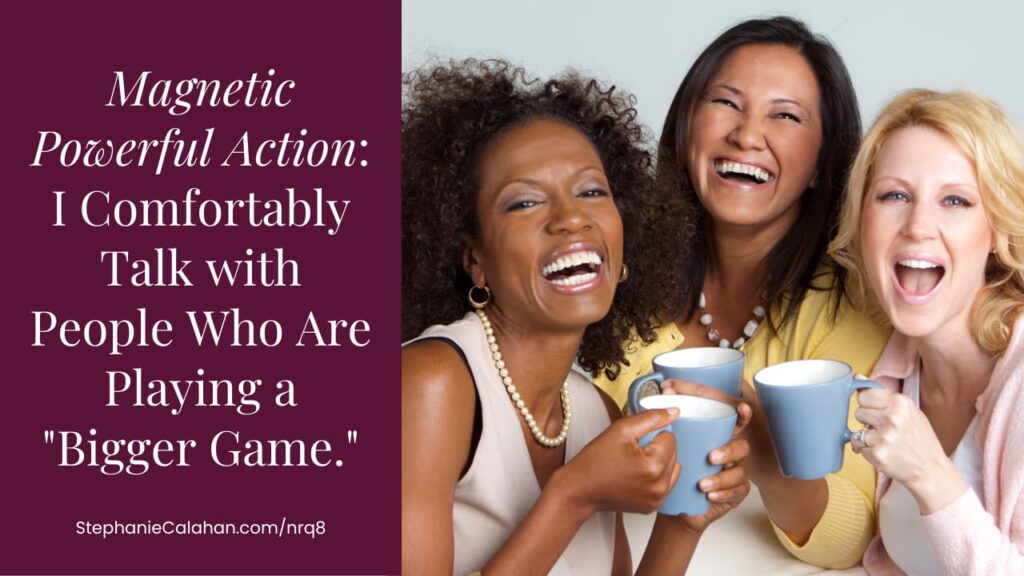 Mindset Conscious Powerful Action Networking and Playing Big