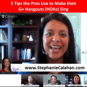 5 Googleplus Hangout Tips The Pros Use to Make Them Awesome