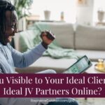 Social Media Summit Get Visible to Your Ideal Clients and Ideal JV Partners