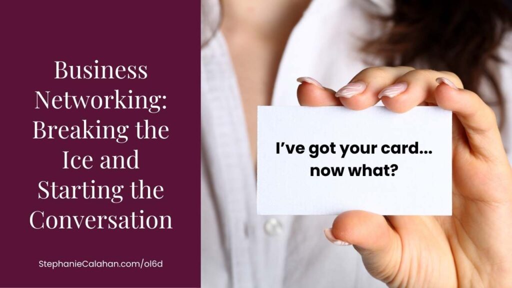 Effective Business Networking - Starting a Conversation