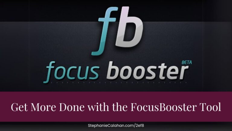 Get More Done with the FocusBooster Tool