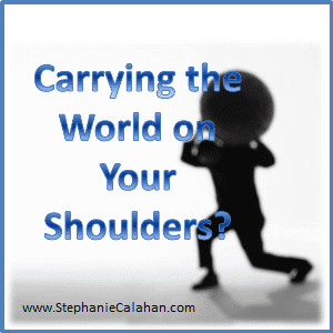 Carrying the World on Your Shoulders?