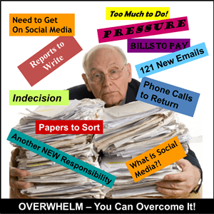 Overcome Overwhelm