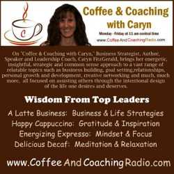 Caryn FitzGerald interviews Stephanie Calahan on Coffee and Coaching