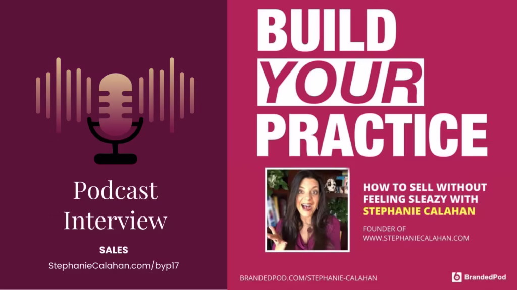Build Your Practice Podcast Sales and Sellling with Xavi Umeh and Stephanie Calahan