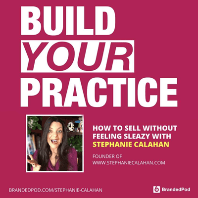 Build Your Practice Podcast Sales and Sellling with Xavi Umeh