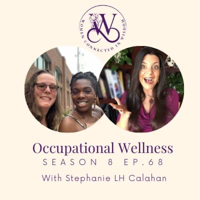 Women Connected in Wisdom Occupational Wellness header
