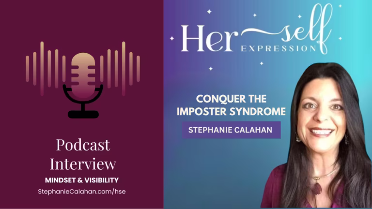 Her Self Expression Podcast Interview Beverly Price and Stephanie Calahan Ep 20 Conquer the Imposter Syndrome