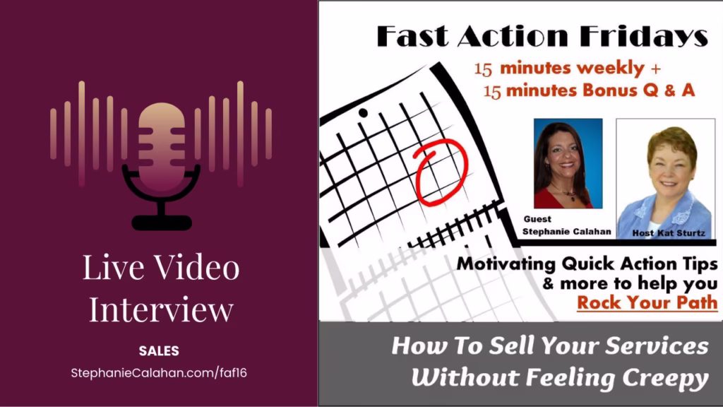 Fast Action Friday with Kat Sturtz How to Sell without Feeling Creepy - image of Kat and Stephanie