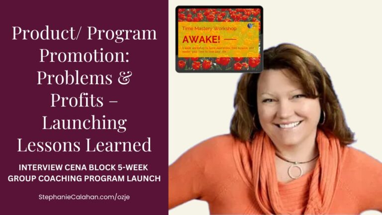 Launching Lessons Learned Interview with Cena Block Group Coaching Launch