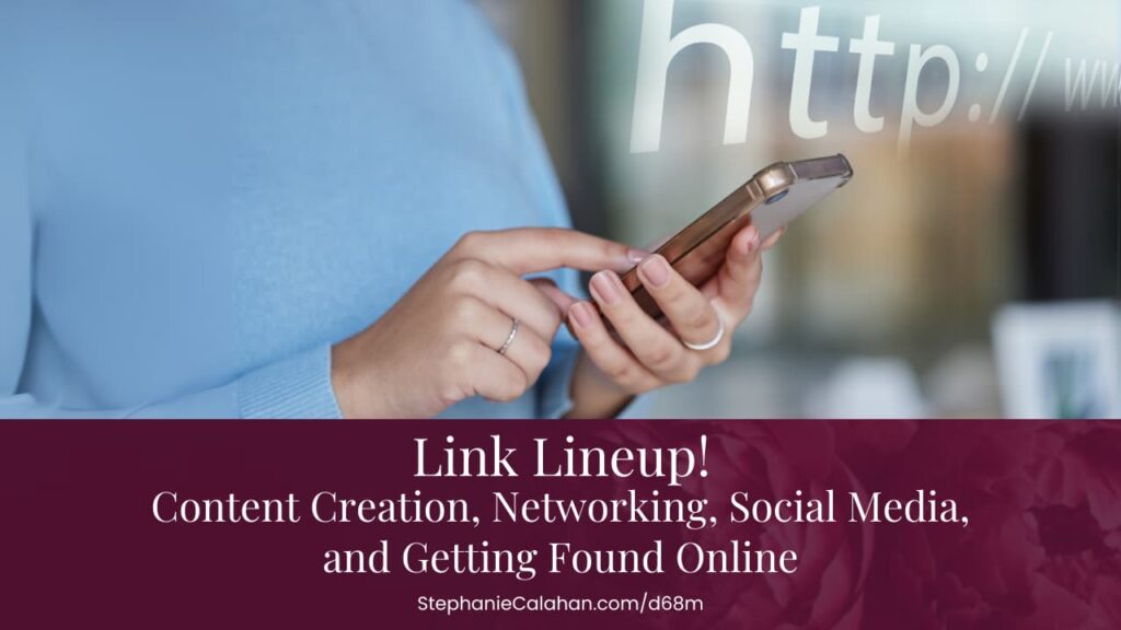 Link Lineup - One Stop Shop of Great Resources Across the Web - content creation, networking, and getting found online