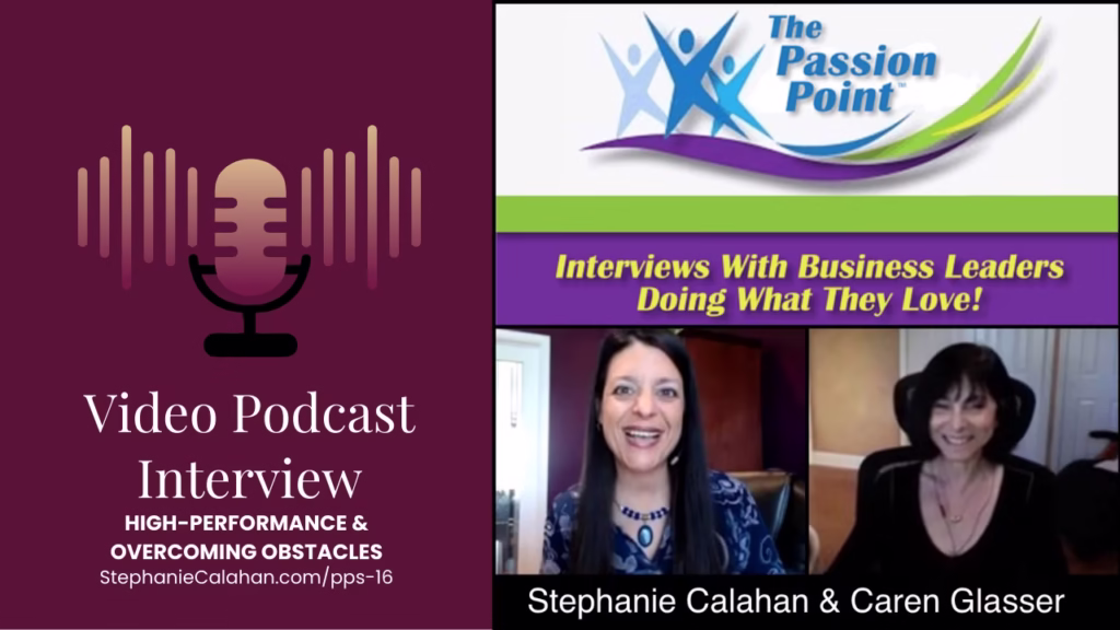 Passion Point Show with Caren Glasser - Fast Transformations and Overcoming Barriers to Success cover for the show. Image of Caren and Stephanie