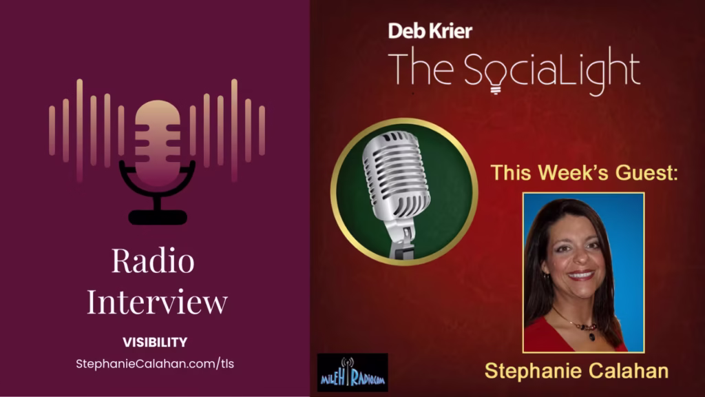 The SocialLight Show with Deb Krier - show cover with picture of Stephanie Calahan